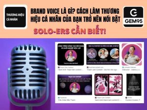 Brand Voice Là Gì? Bí Quyết Xây Dựng Giọng Nói Thương Hiệu Thành Công 2 Cách xác định, làm nổi bật thương hiệu cá nhân của bạn.