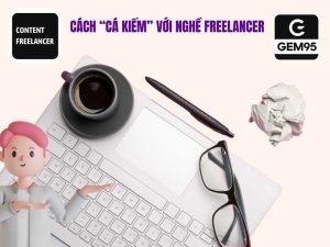 Cách Bắt Đầu Làm Freelancer Tại Nhà Cho Người Mới - Hướng Dẫn Từng Bước Để Khởi Động Sự Nghiệp Tự Do 6 Cách kiếm tiền với công việc Freelancer.