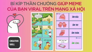 bi-kip-sang-tao-meme-viral-content-cho-mxh-cua-ban