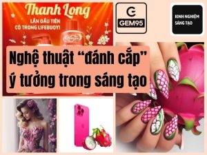 Nghệ thuật đánh cắp ý tưởng khi làm STND.